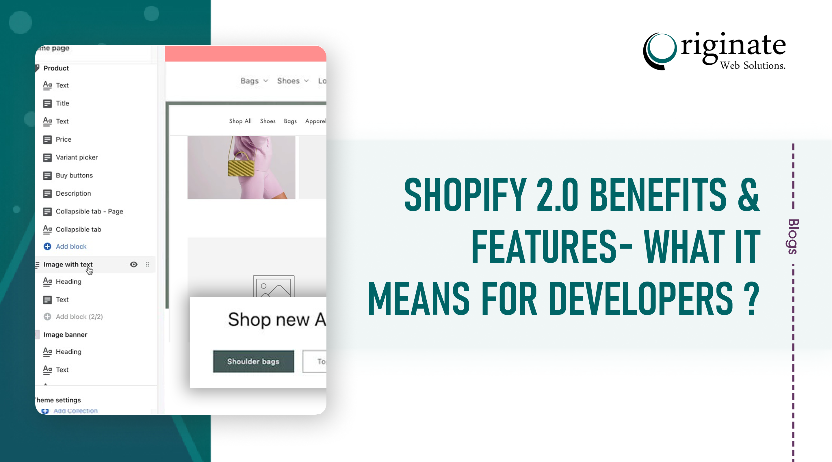 Shopify 2.0 Benefits & Features- What It Means For Developers?