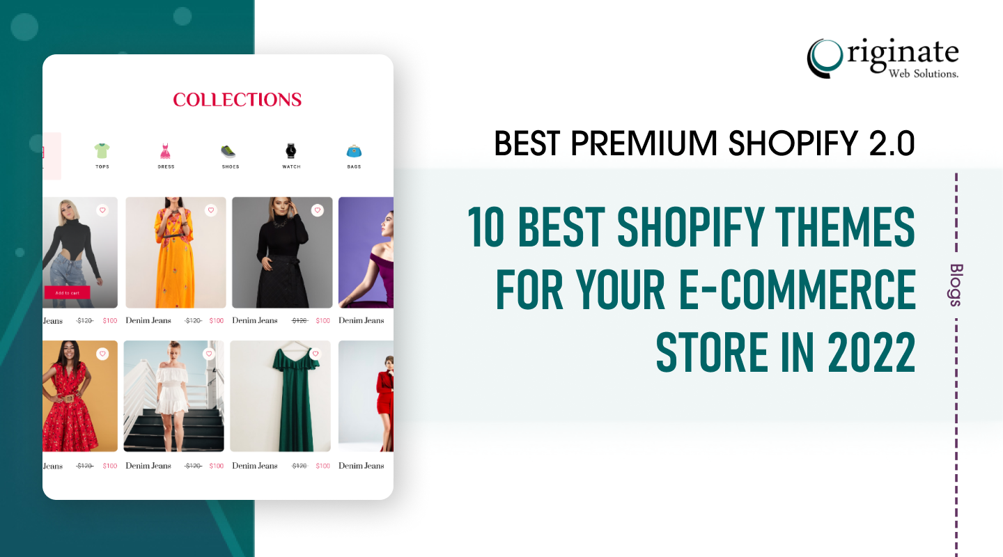 10 Best Shopify Themes For Your eCommerce Store In 2022