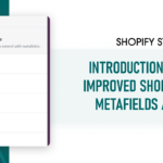 Shopify 2.0 Metafields