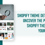 Shopify theme detector