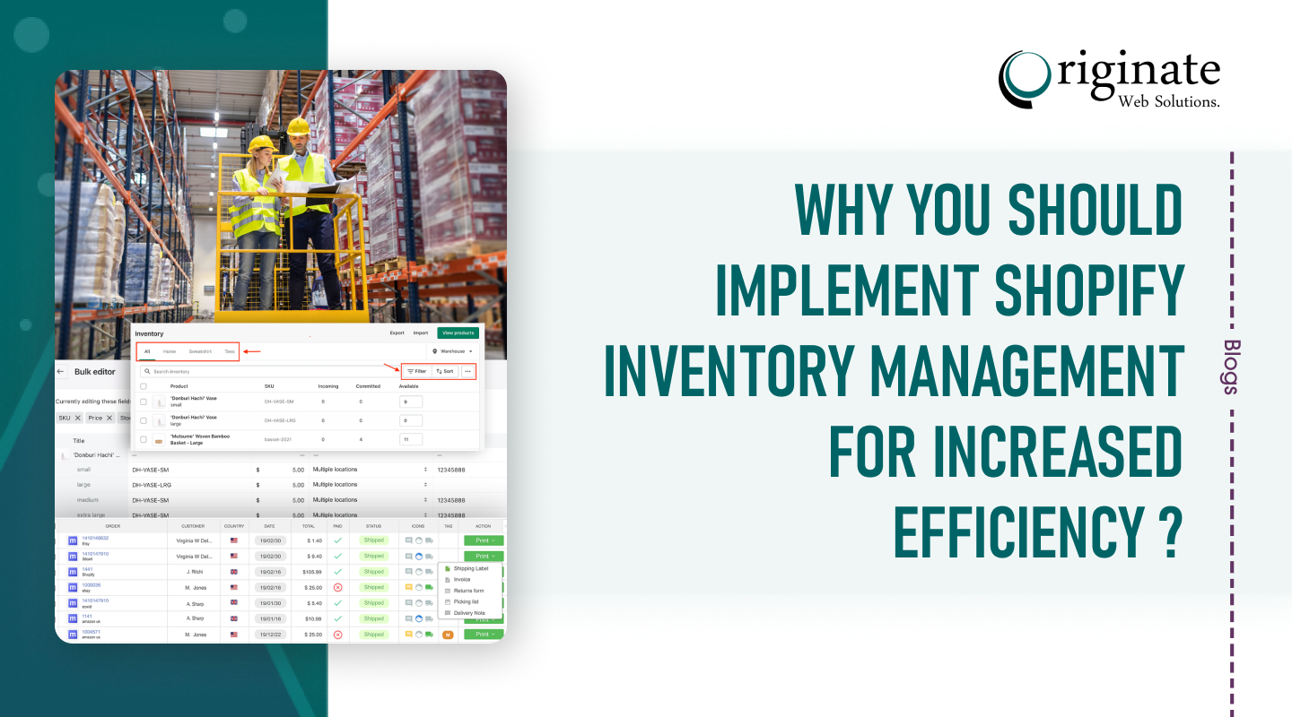 Why You Should Implement Shopify Inventory Management For Increased Efficiency?